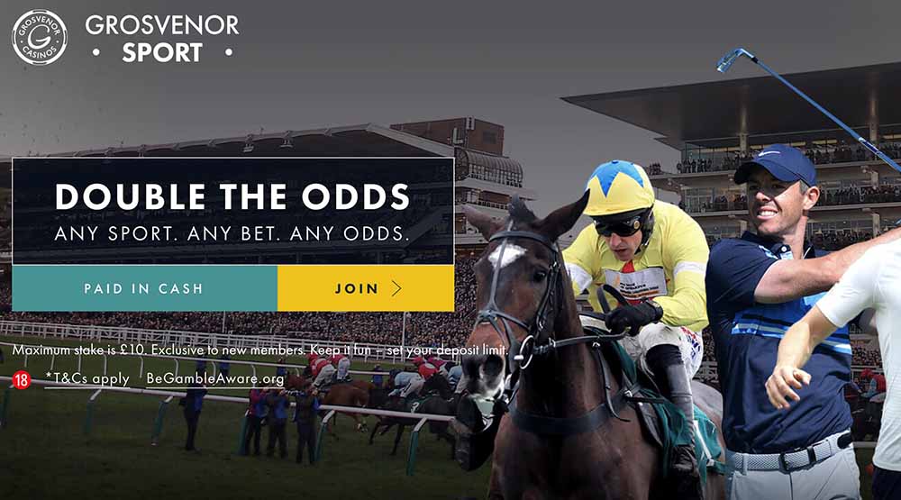 Grosvenor Double The Odds Welcome Offer